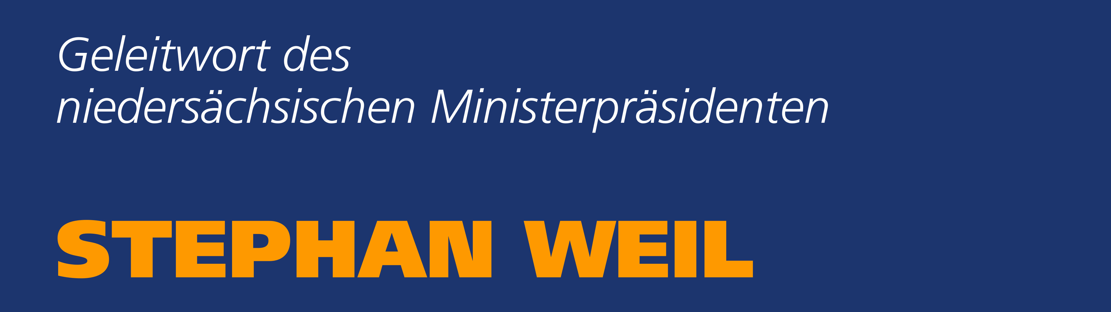 Geleitwort des niedersächsischen Ministerpräsidents Stephan Weil